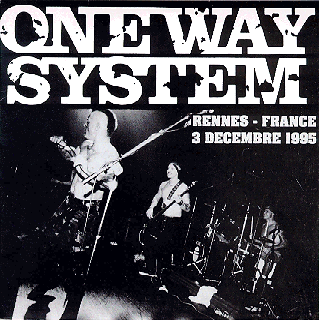 One Way System - Rennes - France - 3 D�cembre 1995